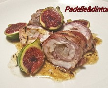 INVOLTINI DI CONIGLIO AL BRANDY CON FICHI